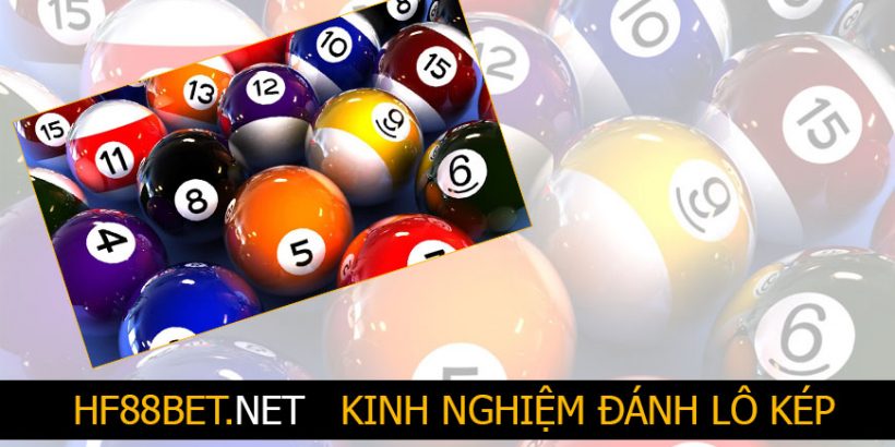 KINH NGHIỆM ĐÁNH LÔ KÉP TỶ LỆ THẮNG CAO