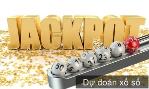Dự đoán xổ số chính xác nhất